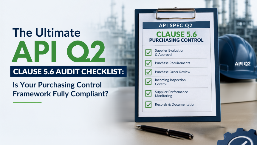 API Q2 Clause 5.6 Audit Checklist